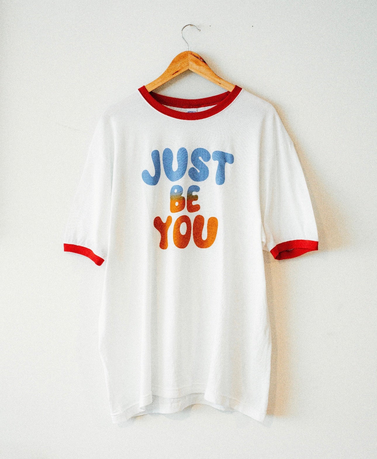 Just Be You T-Shirt